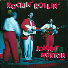 JOHNNY HORTON-ROCKIN' ROLLIN' HORTON VOLUMEN 2.BEAR FAMILY 1989 Images12