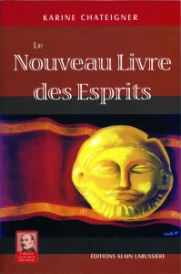 Le Nouveau Livre des Esprits par Karine Chateigner Book-k10