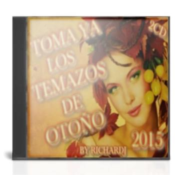 CD Toma Ya Los Temazos de Otoño 2015 (By RicharDj) 2cd Ec224910