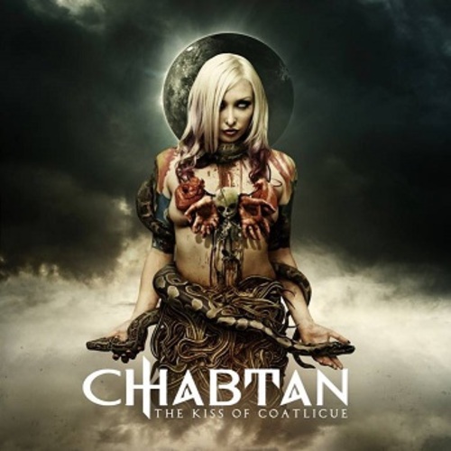 Chabtan - The Kiss Of Coatlicue (2015) 31832410