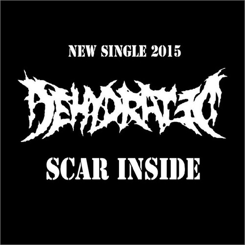 Dehydrated - Scar Inside (Single 2014) 71541211