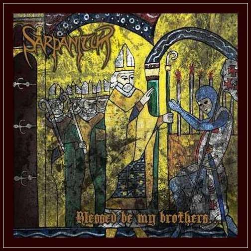 Sarpanitum - Blessed Be My Brothers... (2015) Folder28