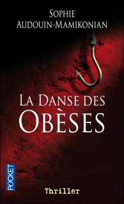 [Sophie Audouin-Mamikonian]La danse des obèses Couv6110