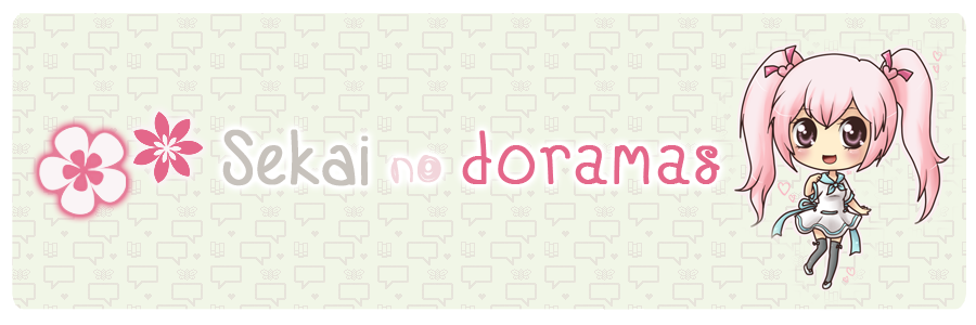 Sekai no Doramas