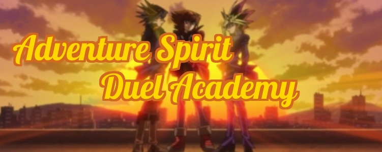 Adventure Spirit Duel Academy