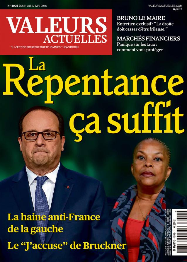 La repentance en question......ça suffit!!!!!!!!!!à lire dans Valeurs Actuelles Valeur10