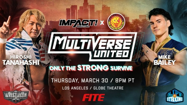 [Carte] IMPACT x NJPW Multiverse United : Only The STRONG Survive du 30/03/2023 Hirsos10