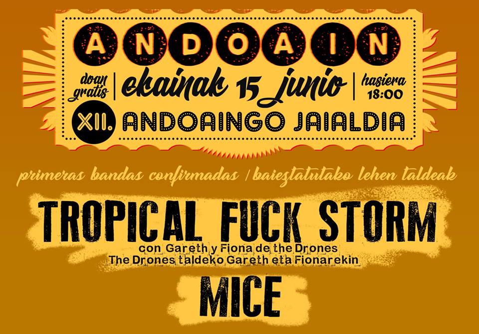 ANDOAINGO ROCK JAIALDIA 2019 (TROPICAL FUCK STORM, MICE.....) 46205210