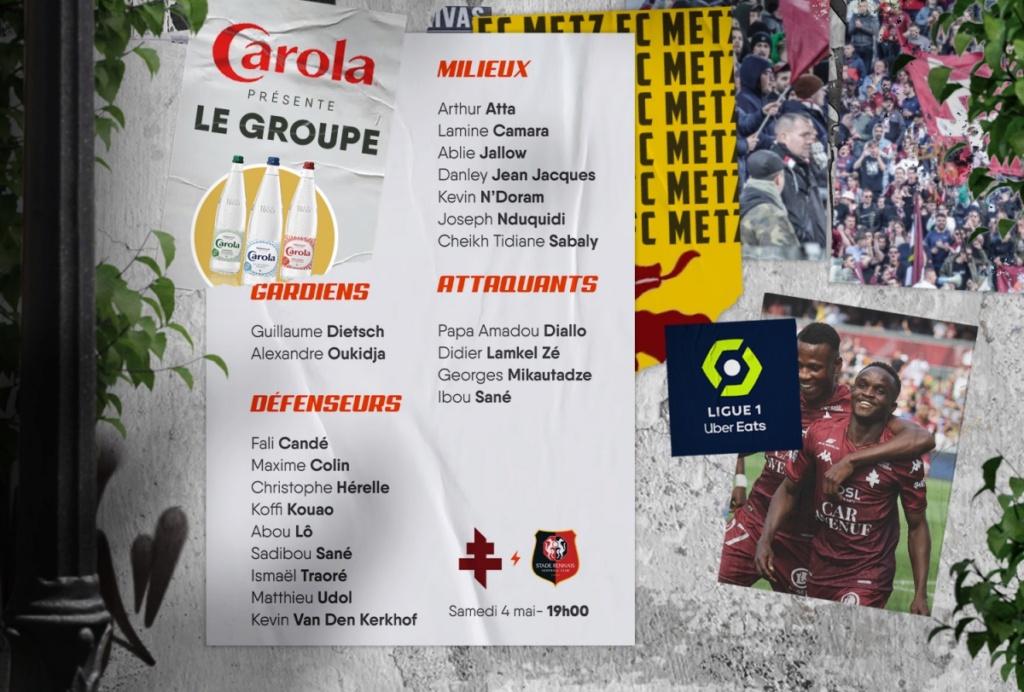 FC METZ - STADE RENNAIS 32ème journée de Ligue 1 Uber Eats Groupe16