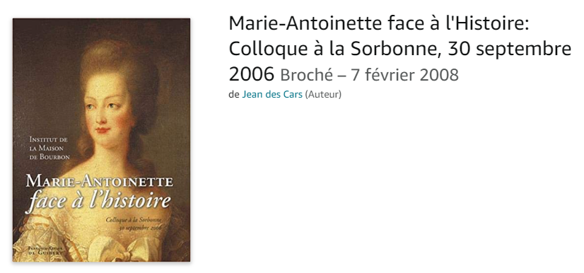 Marie-Antoinette face à l'Histoire (Compte-rendu Colloque Sorbonne) Tzolzo13