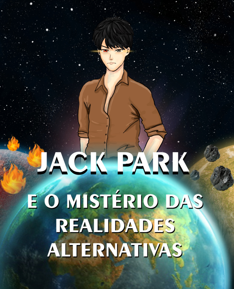  [NOVEL] Jack Park e o Mistério das Realidades Alternativas Ilustr12