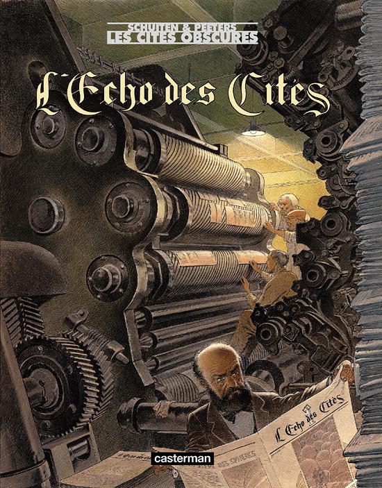 "Les Cits Obscures" de F. Schuiten et de B. Peete Echo10