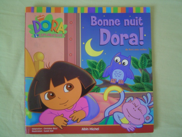 Bonne nuit Dora ! ( Dora l'exploratrice ) Dsc01016