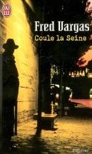 Coule la Seine - Fred Vergas Coulel10