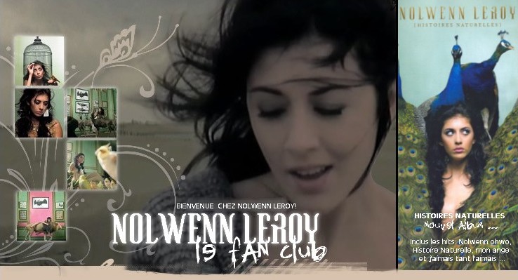 Binvenue sur le FanClub de Nolwenn Leroy!