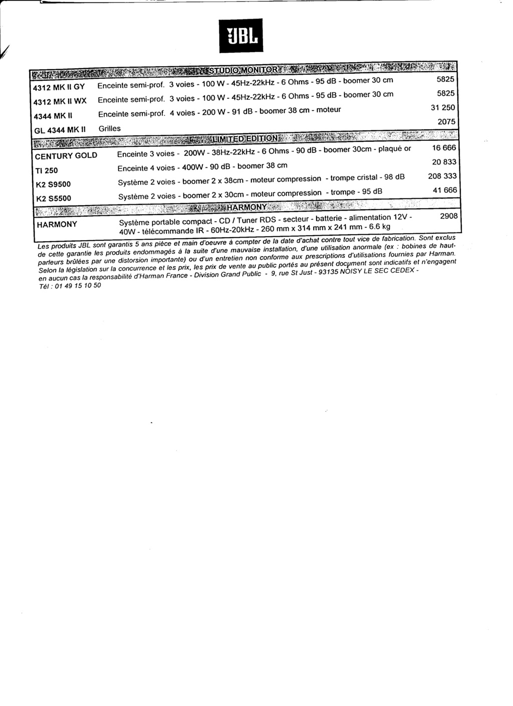 Tarif neuf du vintage pour donner une idée (gamme HIFI et pro de la fin des années 70 au début des années 2000) Numzo501