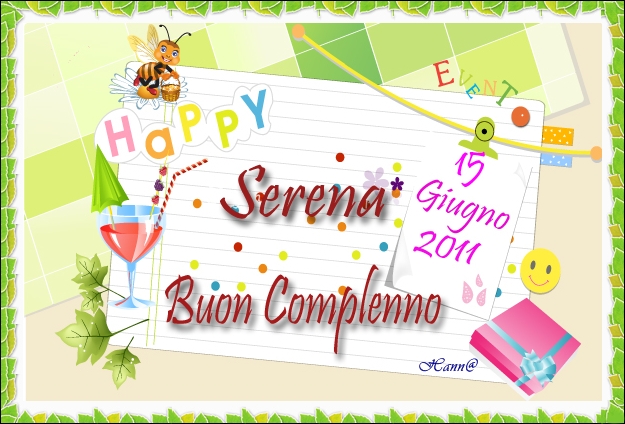 15 giugno compleanno di Serena (Serenely) Serena10