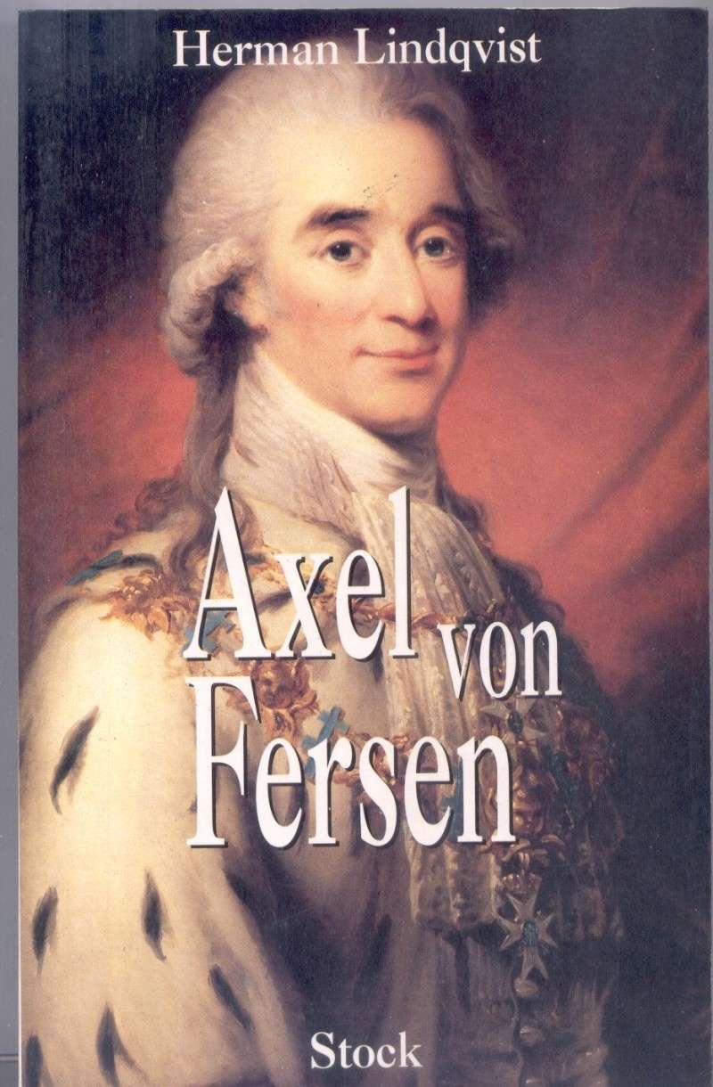 Louis XVI et Fersen, quelles relations ?  Axel_b10