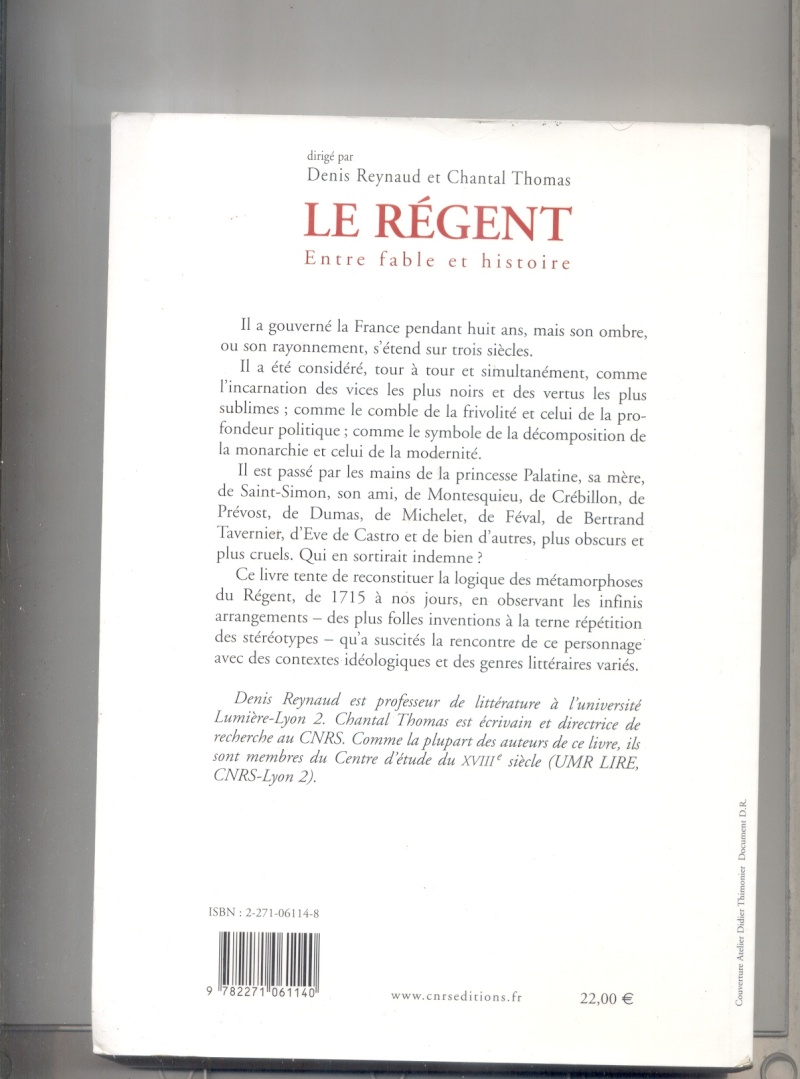 La politique du Régent et ses conséquences  Ragent13