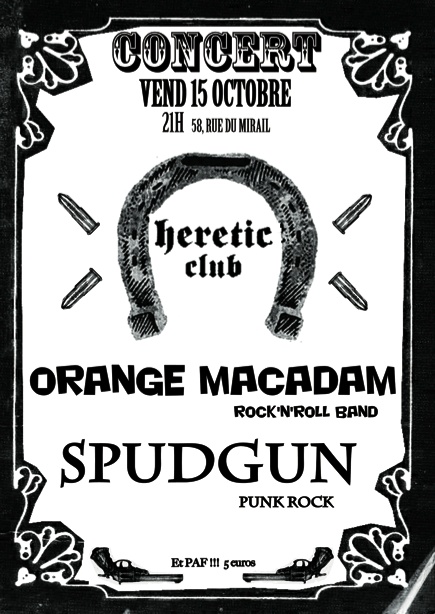  ANNULE Bordeaux-15/10-Orange Macadam+Spudgun à l'Hérétic Hereti11