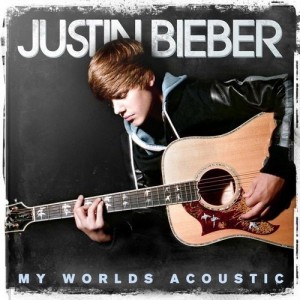 Cover: Justin Bieber - My Worlds Acoustic Myworl10