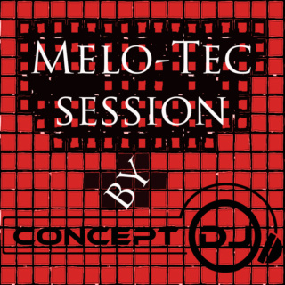 Concept - MeloTec Session 003 Melote11