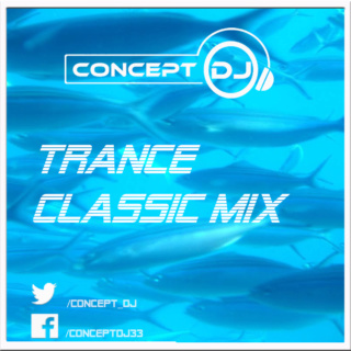 Concept - Classic Trance Mix (04.09.2020) Trance10