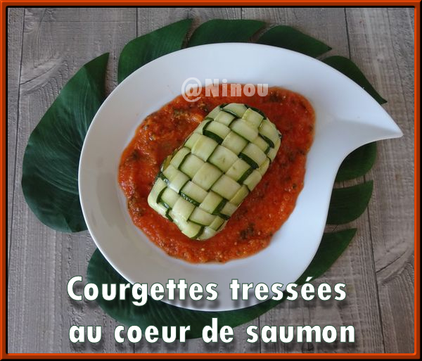 Courgettes tressées au coeur de saumon Courge10