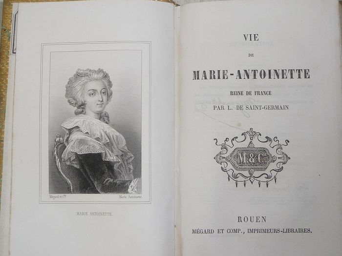 Vie de Marie-Antoinette. Par L. de Saint Germain 10f20611