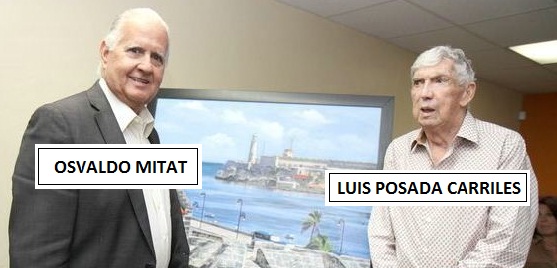  ¿ES COINCIDENCIA O PREMEDITACIÓN CASTRISTA?  ***  Atentados contra Luis Posada Carriles y Oswaldo Mitat Posada13