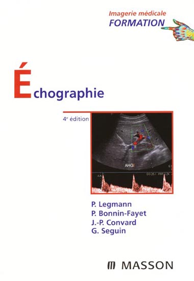 [résolu][imagerie]:livre imagerie médicale formation:" échographie" masson pdf gratuit - Page 13 97822910