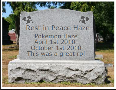 Rest in Peace Pokemon Haze Captur10