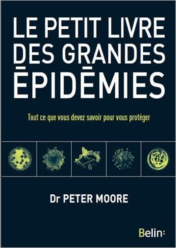 [Littérature scientifique] Le Petit livre des grandes épidémies. Plge10