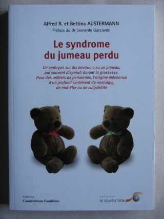 Le syndrome du jumeau perdu d' Alfred R. et Bettina AUSTERMANN  Guide Livres23