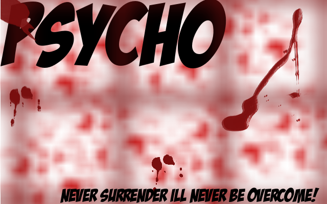 My psycho banner Psycho10