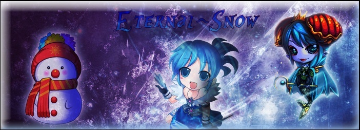 Le forum de la famille ¤Eternal~Snow¤ !