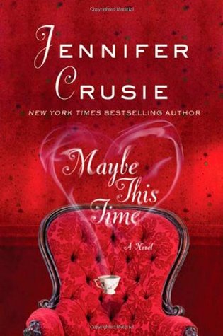 Maybe this time de Jennifer Crusie 78316010