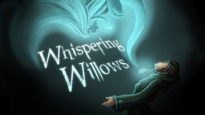Whispering Willows Origin10