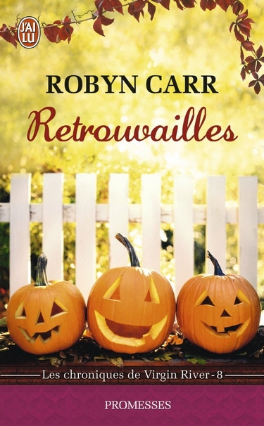 Les Chroniques de Virgin River - Tome 8 : Retrouvailles de Robyn Carr Retrou10