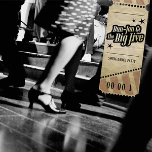 Bun-Jon & the Big Jive Bb5cd111