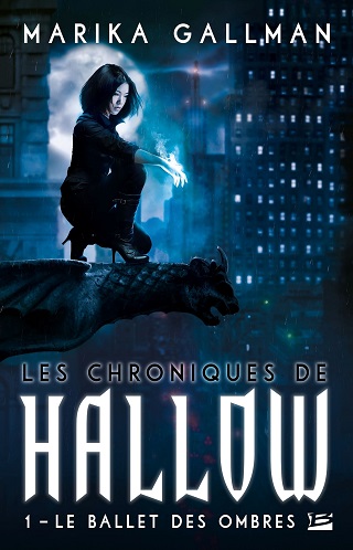 LES CHRONIQUES DE HALLOW (Tome 01) LE BALLET DES OMBRES de Marika Gallman Les-ch10