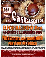 XXXII Festa della Castagna - 31 ottobre & 01 novembre 2015 - Riofreddo (Rm) Castag10