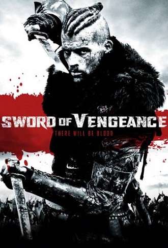 Sword of Vengeance – La spada della vendetta (2014) Cattur47