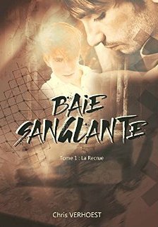 Baie sanglante T1 :  La Recrue - Chris Verhoest 51nhsb10