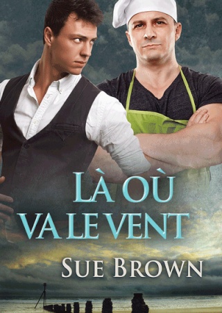 L'Ile T3 : Là où va le vent - Sue Brown Isleof10