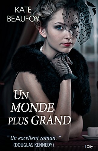 BEAUFOY Kate - Un monde plus grand 511j-h10