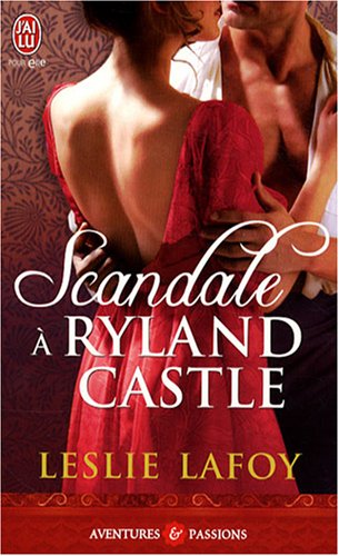 LAFOY Leslie - LES SOEURS TURNBRIDGE - Tome 1 - Scandale à Ryland Castle 51ji2s10