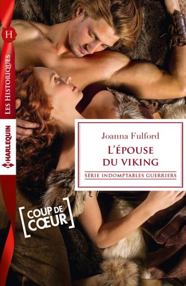 FULFORD Joanna - INDOMPTABLES GUERRIERS - Tome 2 : L'épouse du viking 97822835