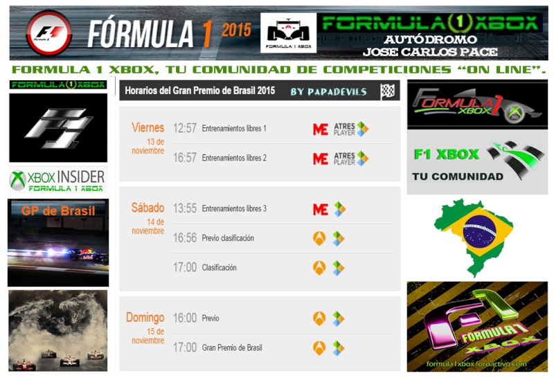 F1 2015 REAL / Horarios Y Canales de TV en DIRECTO. / Gran Premio de Brasil  / Libres 1, 2, y 3, Clasificación, y Carrera / 13 - 14 y 15 de Noviembre de 2015. 201517