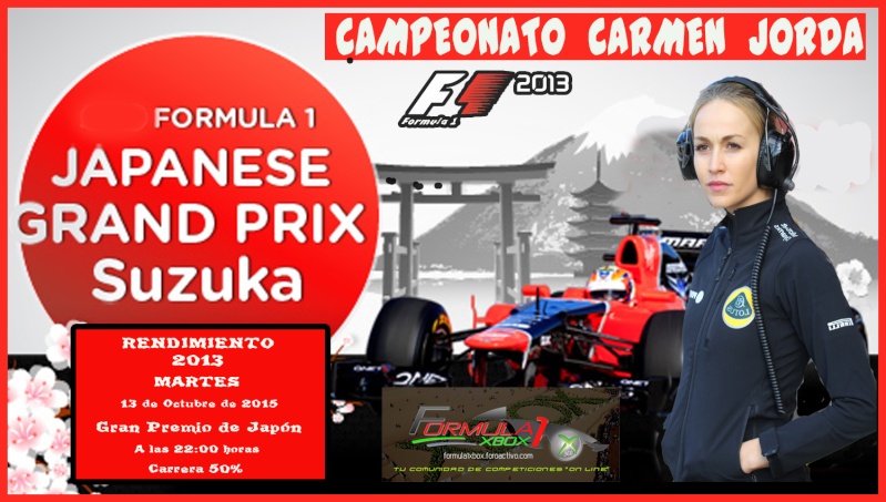F1 2013 / CTO. CARMEN JORDÁ / CONFIRMACIÓN DE ASISTENCIA A LA 15ª CARRERA / G.P. DE JAPÓN / MARTES 13-10 -2015 / 22:00 HORAS. Carmen19